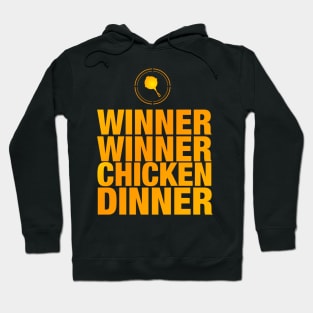 Winner Winner Chicken Dinner Hoodie